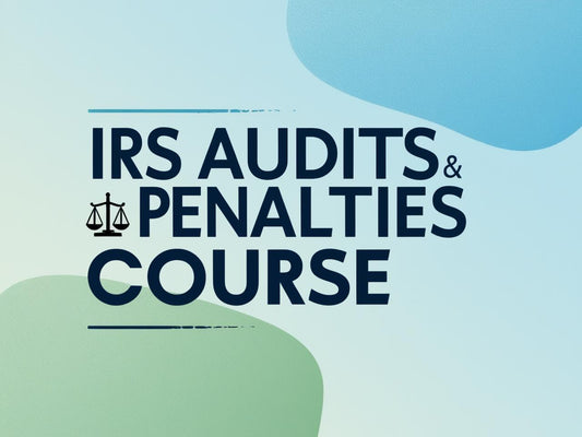 IRS Audits & Penalties Course - White-Label